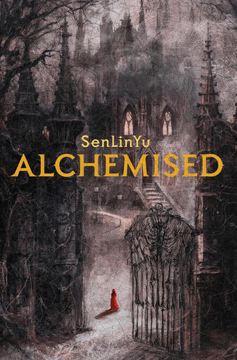 Alchemised, de SenLinYu